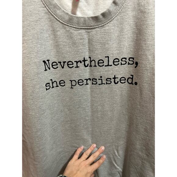 The Spark Company Nevertheless, she persisted. Gray sweatshirt Women’s Size 4XL - Picture 2 of 5